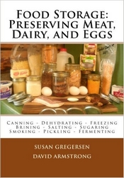 Food Storage: Preserving Meat, Dairy, and Eggs