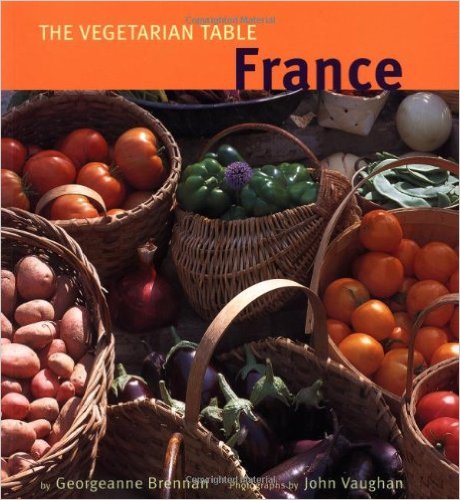 The Vegetarian Table: France