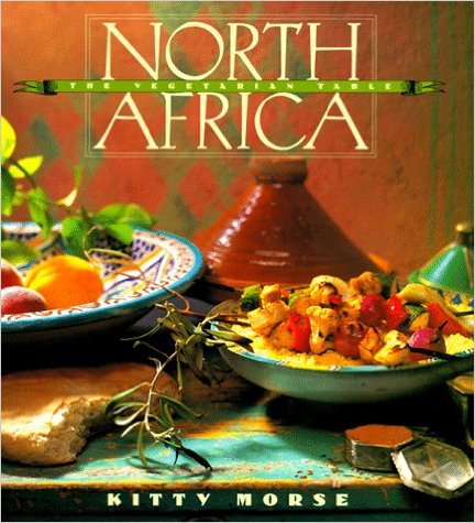 The Vegetarian Table: North Africa